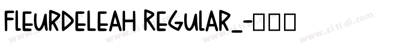 FleurDeLeah Regular_字体转换